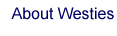 about westies